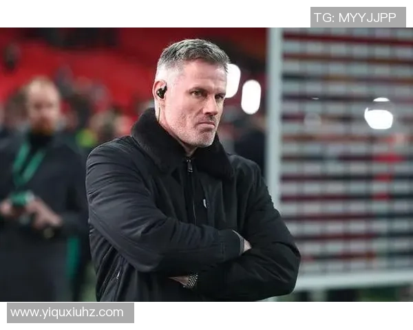 卡拉格:斯洛特让新援太早首发了,应学克洛普按部就班的方法 卡拉格:斯洛特让新援太早首发了,应学克洛普按部就班的方法